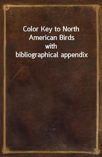 Color Key to North American Birdswith bibliographical appendix (커버이미지)