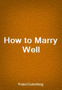 How to Marry Well (커버이미지)
