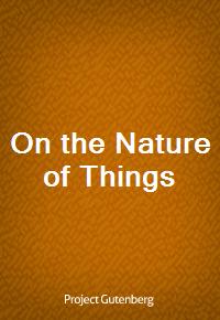 On the Nature of Things (Ŀ̹)