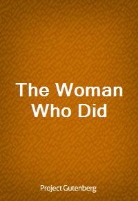 The Woman Who Did (Ŀ̹)