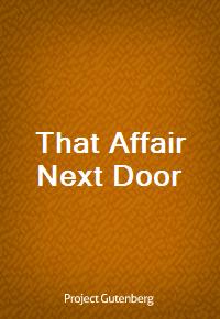 That Affair Next Door (Ŀ̹)