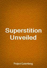 Superstition Unveiled (Ŀ̹)