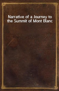 Narrative of a Journey to the Summit of Mont Blanc (Ŀ̹)