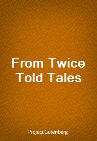 From Twice Told Tales (커버이미지)