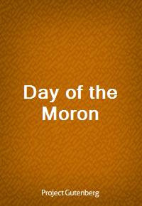 Day of the Moron (커버이미지)