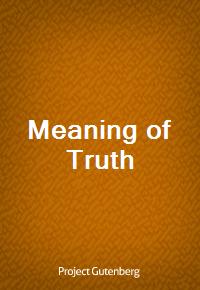 Meaning of Truth (Ŀ̹)