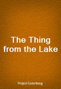 The Thing from the Lake (Ŀ̹)