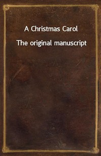A Christmas CarolThe original manuscript (커버이미지)