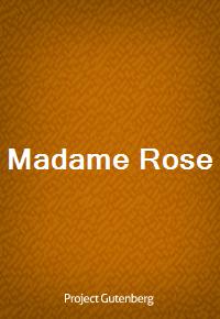 Madame Rose (Ŀ̹)