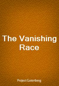 The Vanishing Race (Ŀ̹)