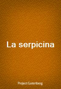 La serpicina (Ŀ̹)