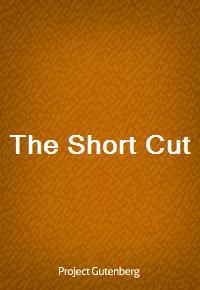 The Short Cut (Ŀ̹)