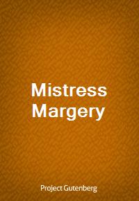 Mistress Margery (Ŀ̹)