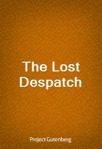 The Lost Despatch (Ŀ̹)