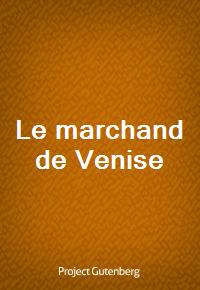 Le marchand de Venise (Ŀ̹)