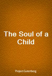 The Soul of a Child (Ŀ̹)