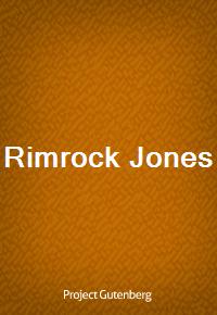 Rimrock Jones (Ŀ̹)