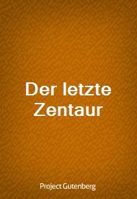 Der letzte Zentaur (커버이미지)