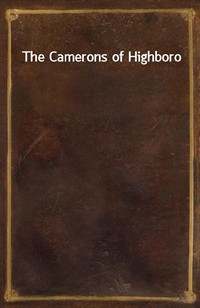 The Camerons of Highboro (Ŀ̹)