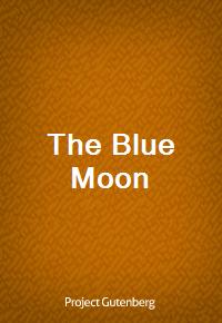 The Blue Moon (Ŀ̹)