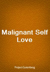 Malignant Self Love (Ŀ̹)