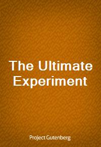 The Ultimate Experiment (Ŀ̹)