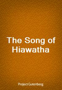The Song of Hiawatha (커버이미지)