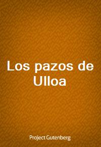 Los pazos de Ulloa (Ŀ̹)