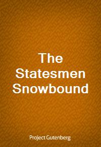 The Statesmen Snowbound (Ŀ̹)