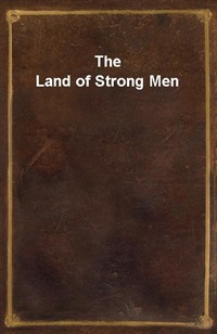 The Land of Strong Men (Ŀ̹)