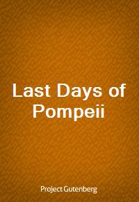 Last Days of Pompeii (Ŀ̹)