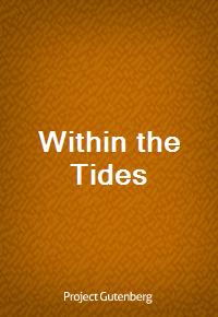 Within the Tides (Ŀ̹)