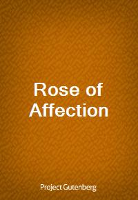 Rose of Affection (Ŀ̹)