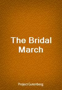 The Bridal March (Ŀ̹)