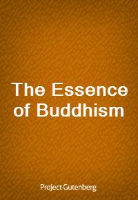 The Essence of Buddhism (Ŀ̹)