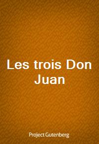 Les trois Don Juan (Ŀ̹)