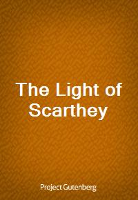 The Light of Scarthey (Ŀ̹)