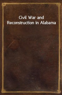 Civil War and Reconstruction in Alabama (커버이미지)