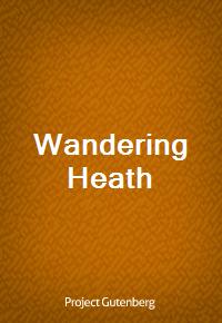 Wandering Heath (Ŀ̹)