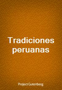 Tradiciones peruanas (Ŀ̹)