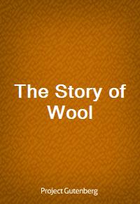 The Story of Wool (Ŀ̹)