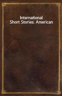 International Short Stories: American (커버이미지)