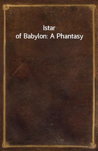 Istar of Babylon: A Phantasy (커버이미지)