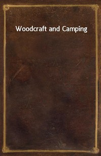 Woodcraft and Camping (Ŀ̹)