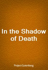 In the Shadow of Death (커버이미지)