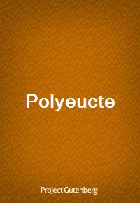 Polyeucte (Ŀ̹)