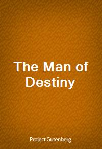 The Man of Destiny (Ŀ̹)