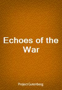 Echoes of the War (커버이미지)