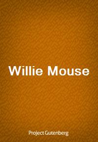 Willie Mouse (Ŀ̹)