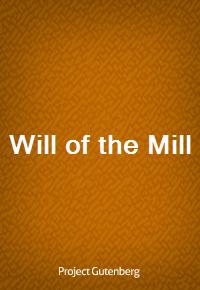 Will of the Mill (Ŀ̹)